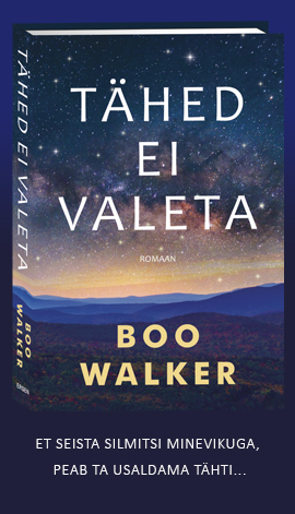 Tähed ei valeta, Boo Walker